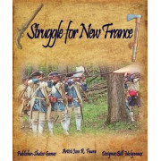 Struggle For New France 1st. Edition