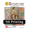 Sekigahara: The Unification of Japan - 5th Printing 0
