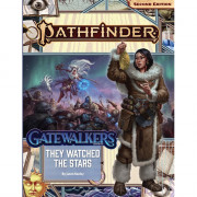Pathfinder Second Edition Adventure Path : Gatewalkers - They Watched the Stars