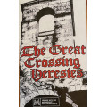 Mothership - The Great Crossing Heresies 0