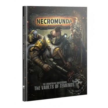 Necromunda : The Aranthian Succession - The Vaults of Temenos