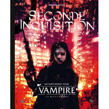 Vampire : la Mascarade V5 - La Seconde Inquisition