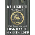 Warfighter WWII Expansion 69 - Long Range Desert Group 0