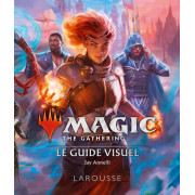 Magic The Gathering - Le Guide Visuel