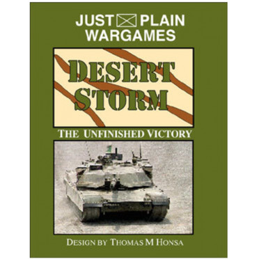 Desert Storm: The Unfinished Victory