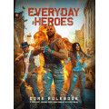 Everyday Heroes - Core Rulebook 0