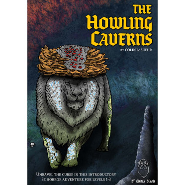 The Howling Caverns
