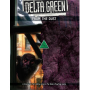 Delta Green - From the Dust