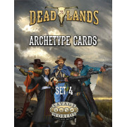 Deadlands The Weird West - Archetypes Set 4