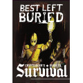 Best Left Buried - Cryptdigger's Guide to Survival 0