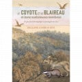 Le Coyote et le Blaireau 0