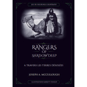 Rangers of Shadow Deep : A travers les Terres Désolées