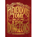 The Tremendous Tome of Epic Dungeons 0