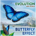 Evolution: New World - Butterfly Effect 0