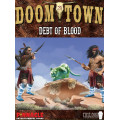 Doomtown - Debt of Blood 0