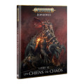 Age of Sigmar : Dawnbringers Book VI - Hounds of Chaos 0