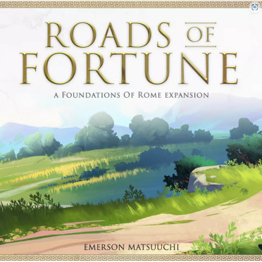 Foundations of Rome - Roads of Fortune Expansion