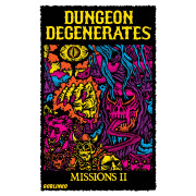 Dungeon Degenerates - Missions II