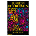 Dungeon Degenerates - Missions II 0