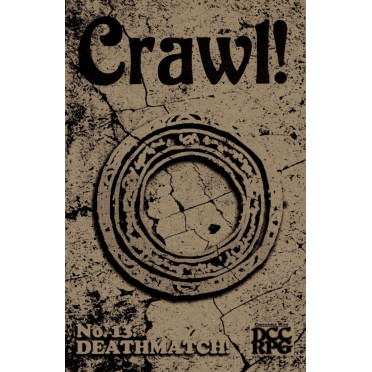 Crawl! Fanzine No. 13: Deathmatch!