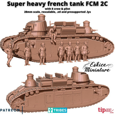 Eskice Miniature – WWII – FCM 2C super heavy tank - 28mm