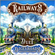 Dicey Roads: Railways Duet