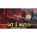 Set a Watch: Forsaken Isles 0