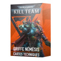 Kill Team - Cartes Techniques - Griffe Némésis 0