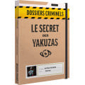 Dossiers Criminels - Le Secret des Yakuzas 0