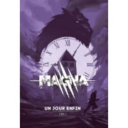 Magna - Livre 2 : Un Jour Enfin