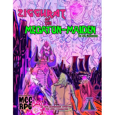 Ziggurat of the Megaton Maiden