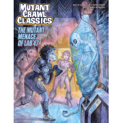 Mutant Crawl Classics 15 - The Mutant Menace of Lab 47