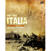 Italia 1917-1918 : A Farewell to Arms