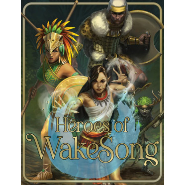 Heroes of WakeSong