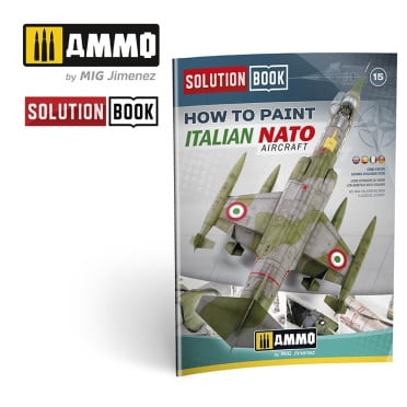 Solution Book 15 - How to Paint Italian NATO Aircrafts