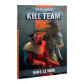 Kill Team - Dans le Noir 1