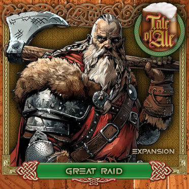 Tale of Ale: Great Raid