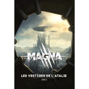 Magna - Livre 5 : Les Vestiges de l'Atalie