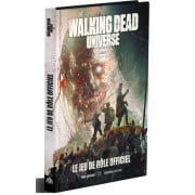 The Walking Dead Universe - Le Jeu de Rôle officiel