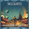 Diceolated: Andromeda Nexus 0