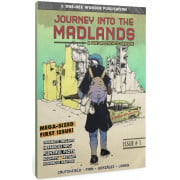 Journey into the Madlands