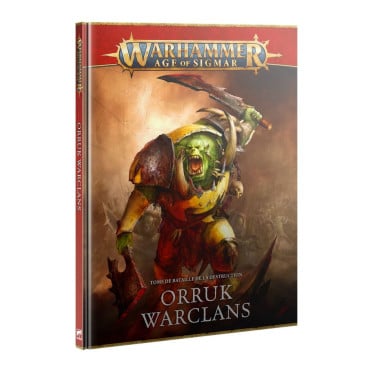 Age of Sigmar : Tome de Bataille - Orruk Warclans