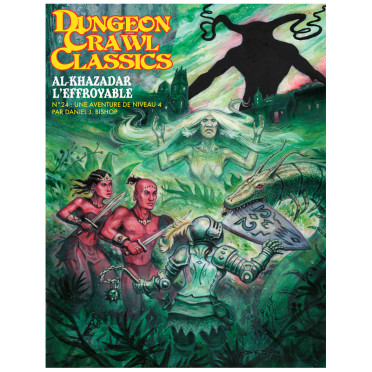 Dungeon Crawl Classics - Al-Khazadar l'Effroyable