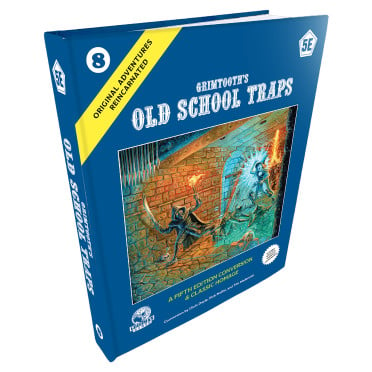 Original Adventures Reincarnated - Grimtooth Old School Traps