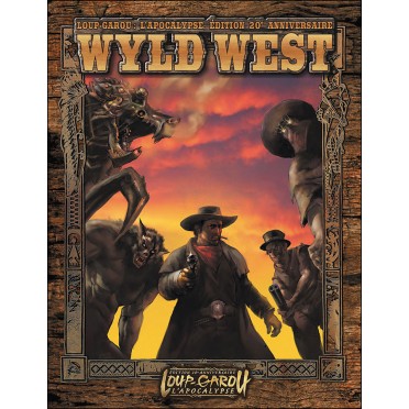 Loup-Garou: L'Apocalypse - Wyld West