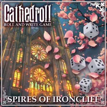 Cathedroll: Spires of Ironcliff