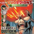 Guardians' Chronicles - Héros du Quotidien 0