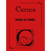 Crimes 2ème Edition - Manuel du Criminel Collector - PDF