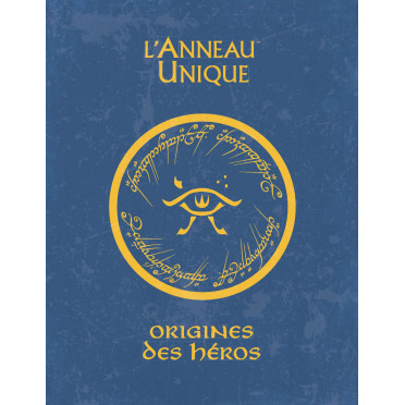 L'Anneau Unique - Origines des héros - PDF