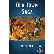 Old Town Saga